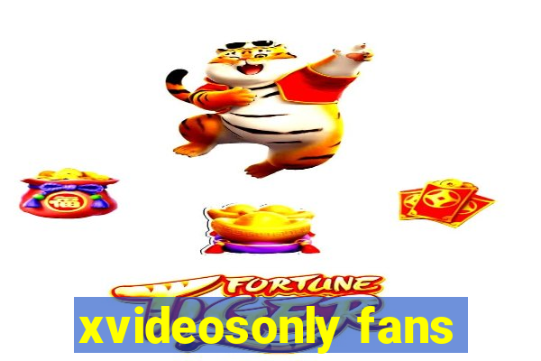 xvideosonly fans